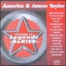 Legend Vol.76 - America & James Taylor CDG
